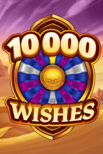 10000 Wishes Играть бесплатно в слот | Вулкан Победа