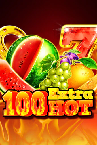 100 Extra Hot Играть бесплатно в слот | Вулкан Победа