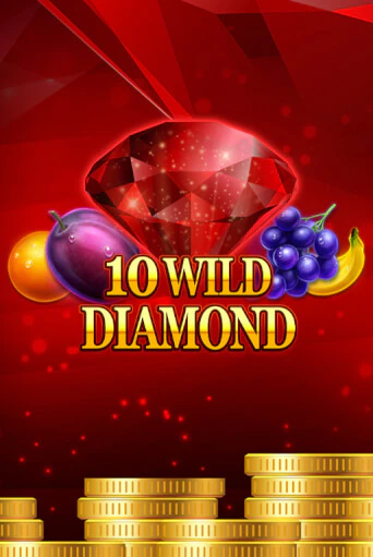 10 Wild Diamond Играть бесплатно в слот | Вулкан Победа