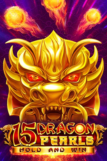 15 Dragon Pearls: Hold and Win Играть бесплатно в слот | Вулкан Победа