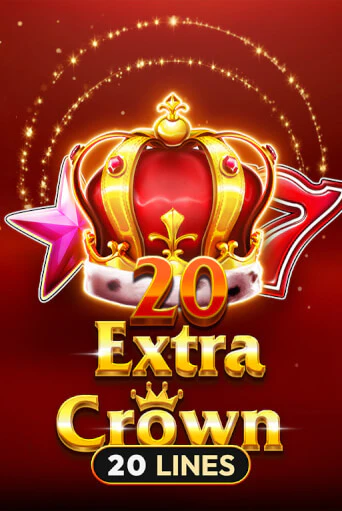 20 Extra Crown Играть бесплатно в слот | Вулкан Победа