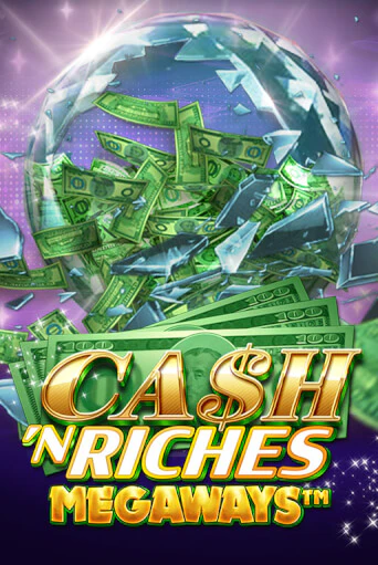 Cash 'N Riches Megaways™ Играть бесплатно в слот | Вулкан Победа