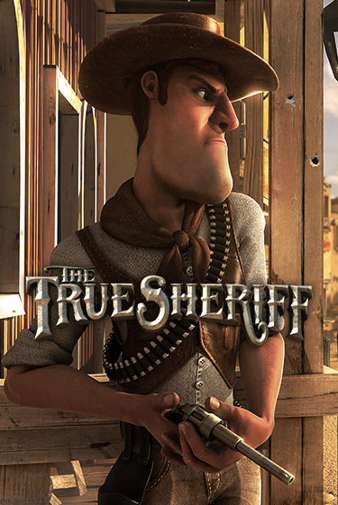 The True Sheriff Играть бесплатно в слот | Вулкан Победа
