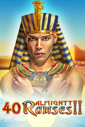 40 Almighty Ramses II Играть бесплатно в слот | Вулкан Победа