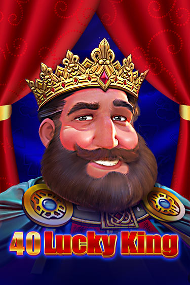 40 Lucky King Играть бесплатно в слот | Вулкан Победа