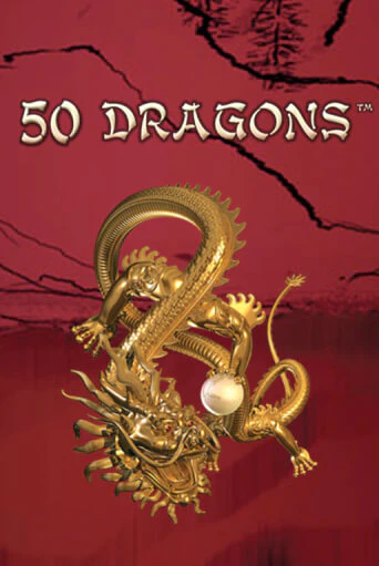 50 Dragons Играть бесплатно в слот | Вулкан Победа