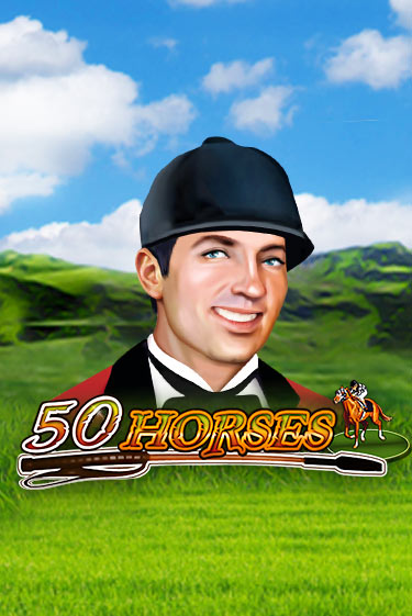 50 Horses Играть бесплатно в слот | Вулкан Победа