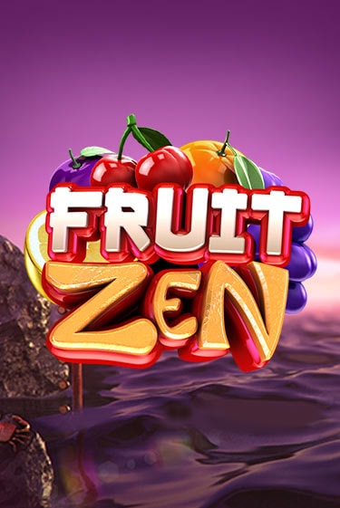 Fruit Zen Играть бесплатно в слот | Вулкан Победа