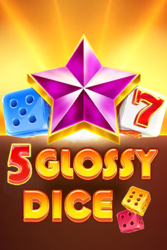 5 Glossy Dice Играть бесплатно в слот | Вулкан Победа