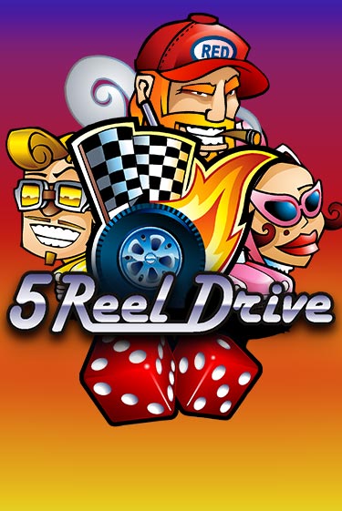 5 Reel Drive Играть бесплатно в слот | Вулкан Победа