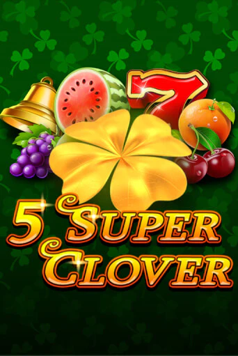 5 Super Clover Играть бесплатно в слот | Вулкан Победа