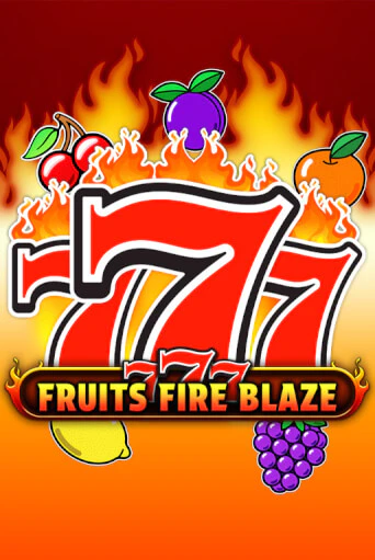 777 - Fruits Fire Blaze Играть бесплатно в слот | Вулкан Победа