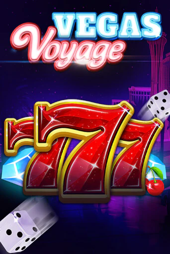 777 - Vegas Voyage Играть бесплатно в слот | Вулкан Победа