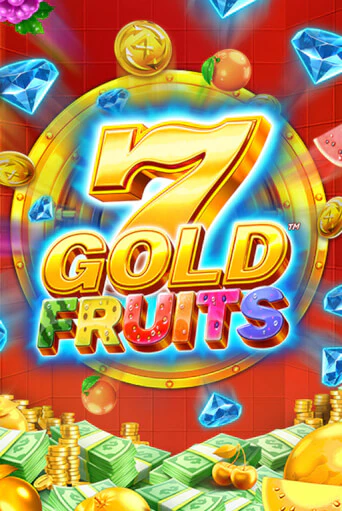 7 Gold Fruits Играть бесплатно в слот | Вулкан Победа