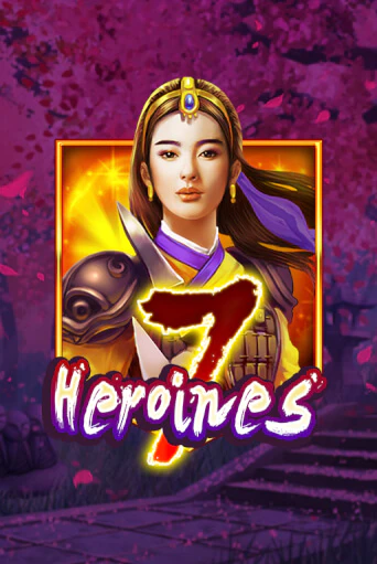 7 Heroines Играть бесплатно в слот | Вулкан Победа