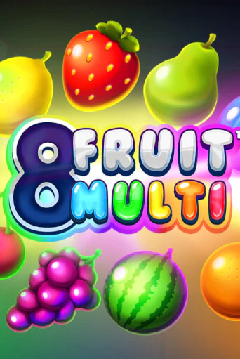 8 Fruit Multi Играть бесплатно в слот | Вулкан Победа