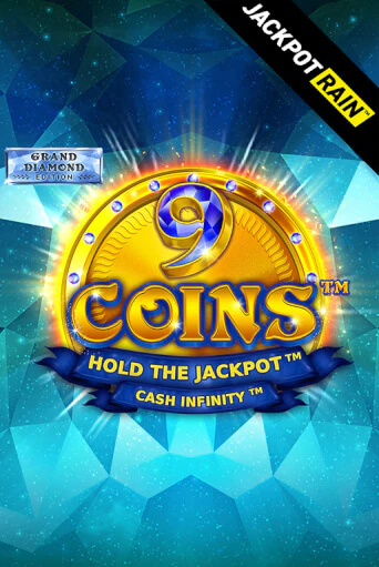 9 Coins Grand Diamond Edition JackpotRain Играть бесплатно в слот | Вулкан Победа