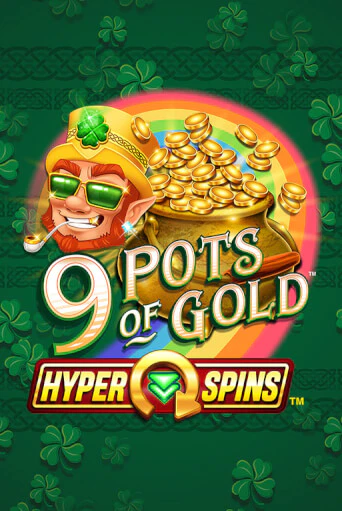 9 Pots of Gold™ HyperSpins™ Играть бесплатно в слот | Вулкан Победа
