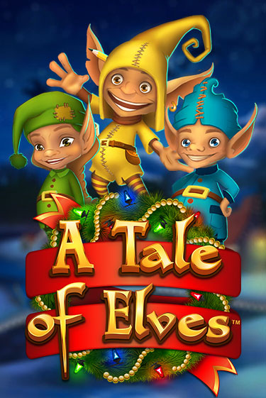 A Tale of Elves Играть бесплатно в слот | Вулкан Победа