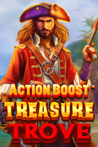 Action Boost™ Treasure Trove™ Играть бесплатно в слот | Вулкан Победа