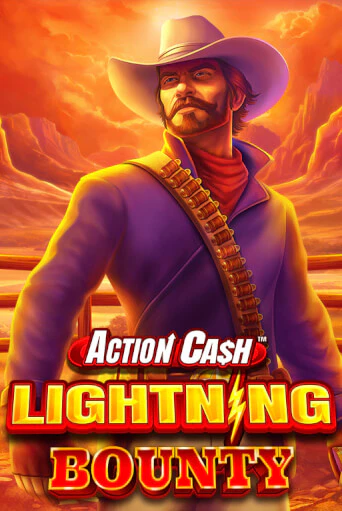 Action Cash™ Lightning Bounty Играть бесплатно в слот | Вулкан Победа
