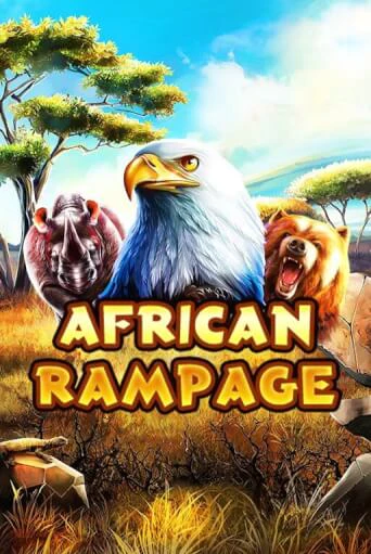 African Rampage Играть бесплатно в слот | Вулкан Победа