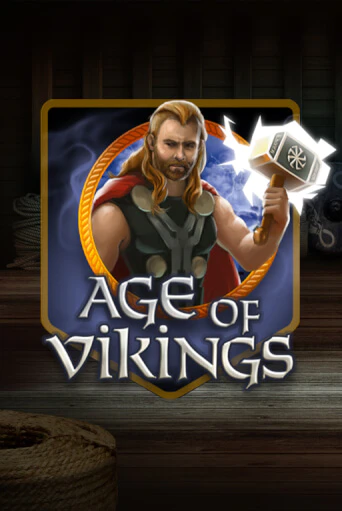 Age of Vikings Играть бесплатно в слот | Вулкан Победа