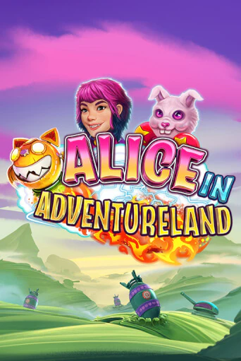Alice in Adventureland Играть бесплатно в слот | Вулкан Победа