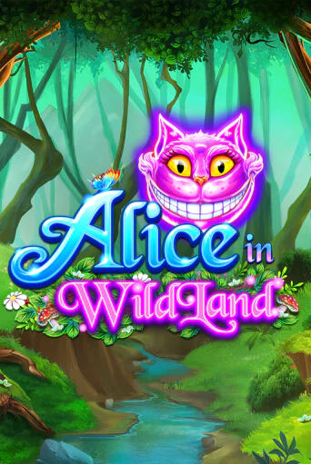 Alice in WildLand Играть бесплатно в слот | Вулкан Победа