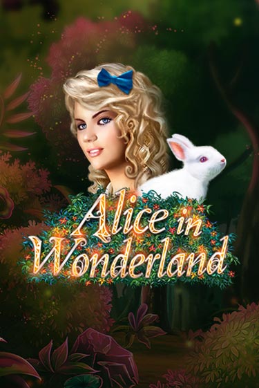Alice In Wonderland Играть бесплатно в слот | Вулкан Победа