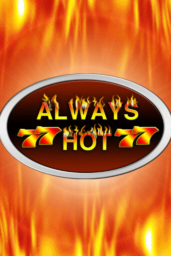 Always Hot Играть бесплатно в слот | Вулкан Победа