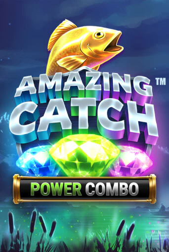 Amazing Catch Power Combo™ Играть бесплатно в слот | Вулкан Победа