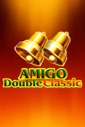 Amigo Double Classic Играть бесплатно в слот | Вулкан Победа