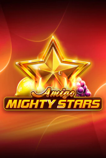 Amigo Mighty Stars Играть бесплатно в слот | Вулкан Победа
