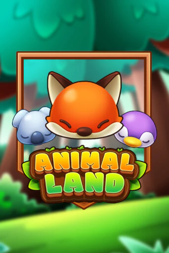 Animal Land Играть бесплатно в слот | Вулкан Победа