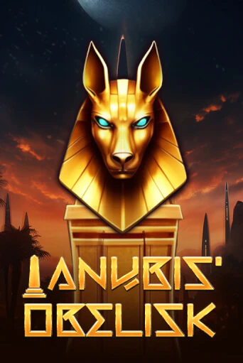 Anubis Obelisk Играть бесплатно в слот | Вулкан Победа
