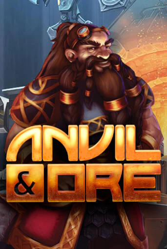 Anvil and Ore VF Играть бесплатно в слот | Вулкан Победа