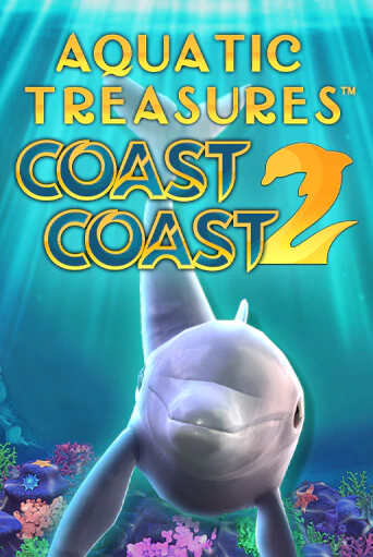 Aquatic Treasures™ Coast 2 Coast Играть бесплатно в слот | Вулкан Победа