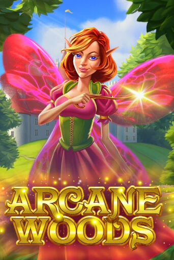 Arcane Woods Играть бесплатно в слот | Вулкан Победа