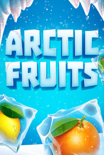 Arctic Fruits Играть бесплатно в слот | Вулкан Победа