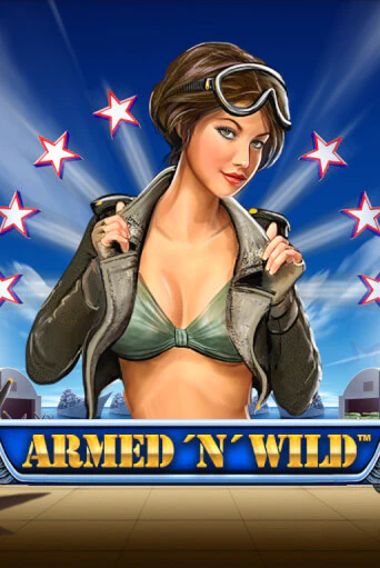 Armed and Wild Играть бесплатно в слот | Вулкан Победа