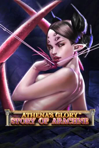 Athena's Glory - Story Of Arachne Играть бесплатно в слот | Вулкан Победа
