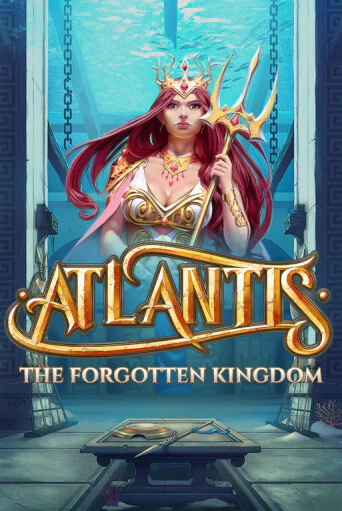 Atlantis: The Forgotten Kingdom Играть бесплатно в слот | Вулкан Победа