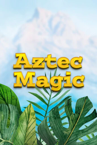 Aztec Magic Играть бесплатно в слот | Вулкан Победа