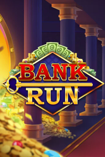 Bank Run Играть бесплатно в слот | Вулкан Победа