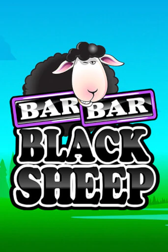 Bar Bar Black Sheep 5 Reel Играть бесплатно в слот | Вулкан Победа