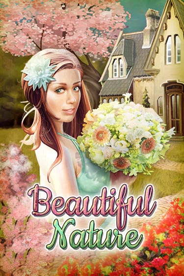 Beautiful Nature Играть бесплатно в слот | Вулкан Победа