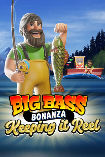 Big Bass Bonanza - Keeping it Reel™ Играть бесплатно в слот | Вулкан Победа
