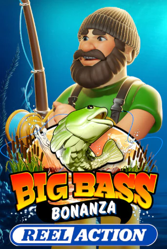 Big Bass Bonanza - Reel Action Играть бесплатно в слот | Вулкан Победа