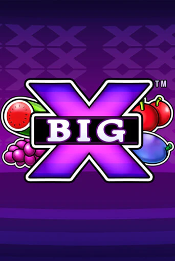 Big X Играть бесплатно в слот | Вулкан Победа